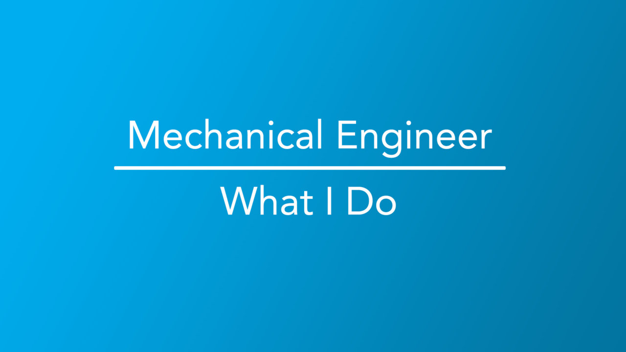 How to a Mechanical Engineer Career Girls Explore Careers