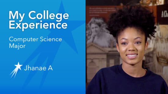 Jhanae A College Experience Computer Science Major