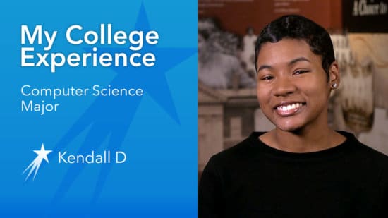 Kendall D College Experience Computer Science Major