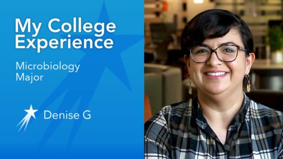 Denise G College Experience Microbiology Major