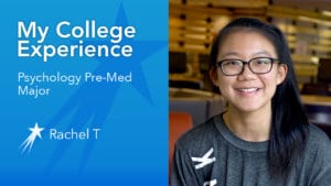 Rachel T college experience psychology pre-med major