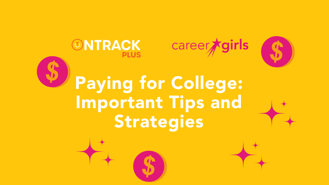 Paying for College: Important Tips and Strategies virtual event logo
