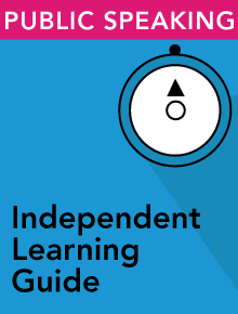 Public Speaking – Independent Learning Guide
